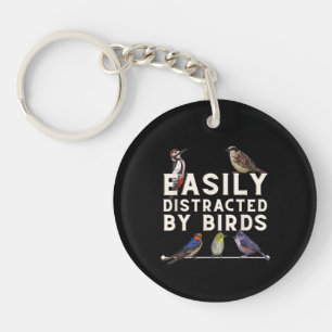 Easily Distracted By Birds Funny Bird Lover & Bird Key Ring