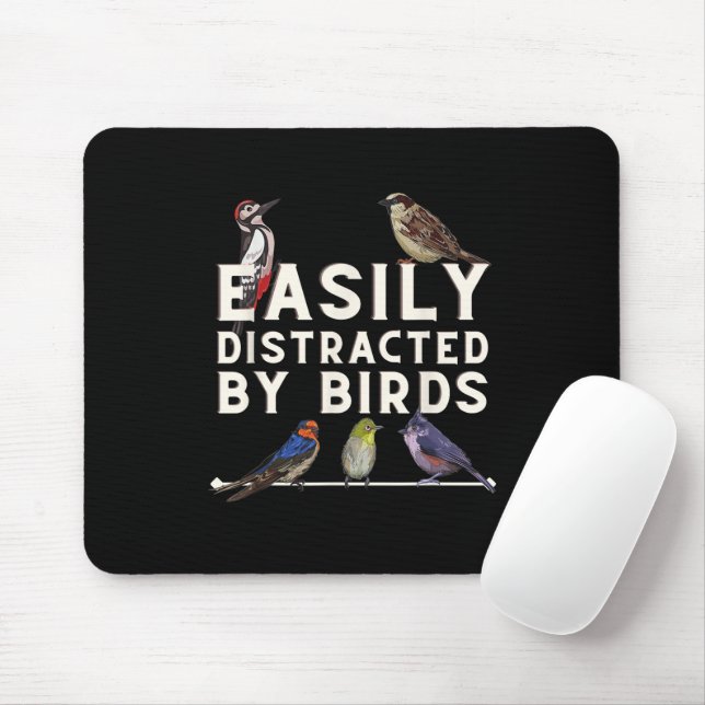 Easily Distracted By Birds Funny Bird Lover & Bird Mouse Mat (With Mouse)