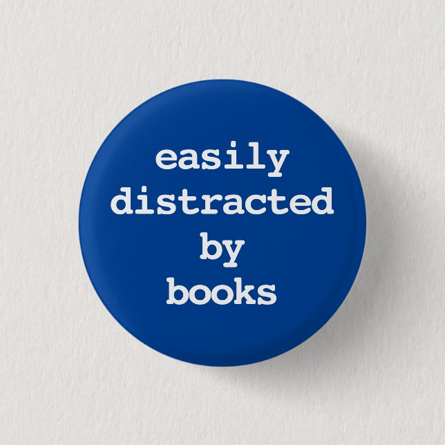 easily distracted by books typography Button (Front)