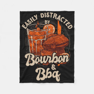 Easily Distracted By Bourbon And Bbq  Fleece Blanket