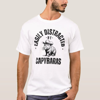 Easily Distracted by Capybaras T-Shirt