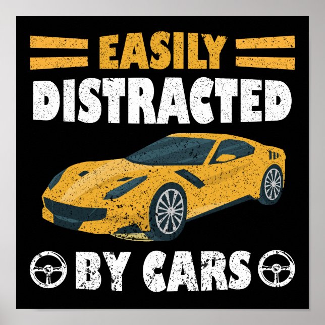 Easily Distracted By Cars Poster (Front)