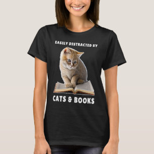 Easily Distracted by Cats and Books Cat Book Club T-Shirt