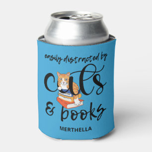 EASILY DISTRACTED BY CATS AND BOOKS Cute Can Cooler