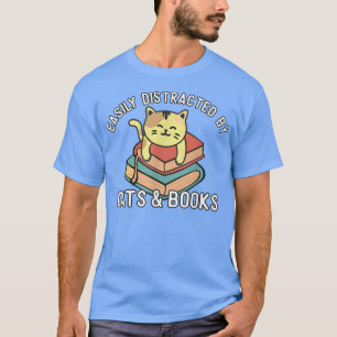 Easily Distracted by Cats and Books Lover Cat Kawa T-Shirt