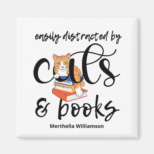 EASILY DISTRACTED BY CATS AND BOOKS MAGNET (Front)