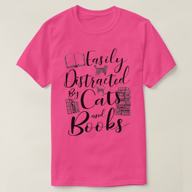 Easily Distracted by Cats and Books Reader Lover G T-Shirt (Design Front)