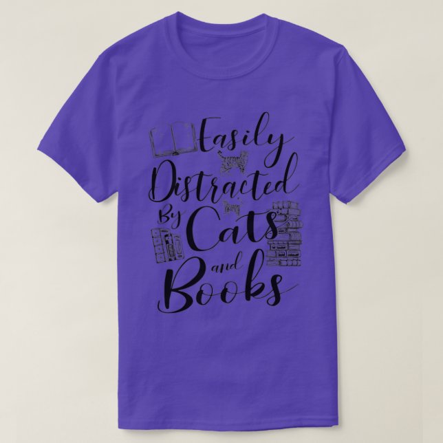 Easily Distracted by Cats and Books Reader Lover G T-Shirt (Design Front)