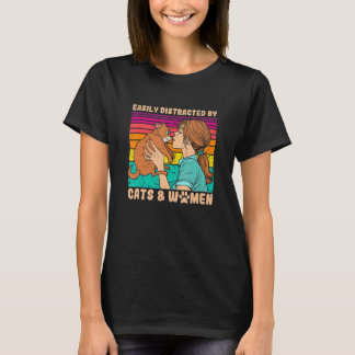 Easily Distracted By Cats And Women Funny For Lesb T-Shirt