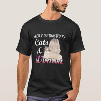 Easily Distracted By Cats And Women Funny Lesbian  T-Shirt