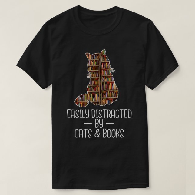 Easily Distracted by Cats  Books Lover Book Nerd L T-Shirt (Design Front)