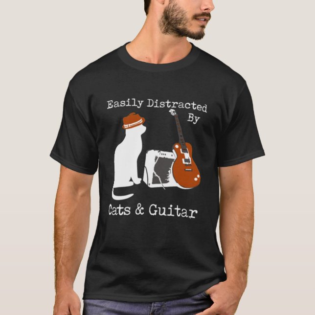 Easily Distracted By Cats Guitar  T-Shirt (Front)
