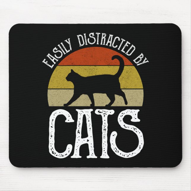 Easily Distracted By Cats Mouse Mat (Front)
