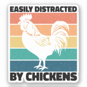 Easily Distracted By Chickens Cool Rooster Lovers