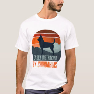Easily Distracted By Chihuahuas Dog Walking T-Shirt