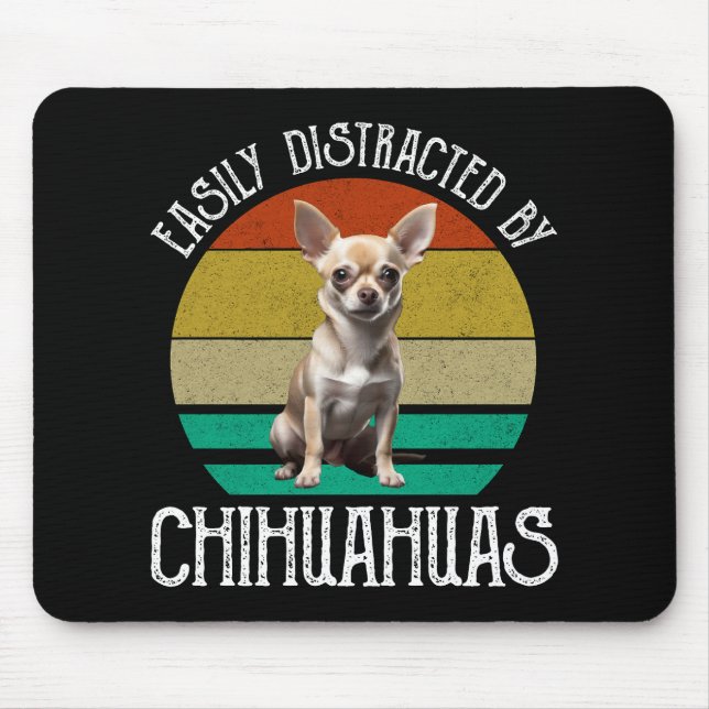 Easily Distracted By Chihuahuas Mouse Mat (Front)