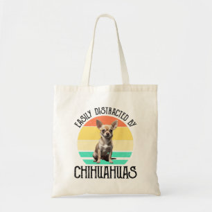 Easily Distracted By Chihuahuas Tote Bag