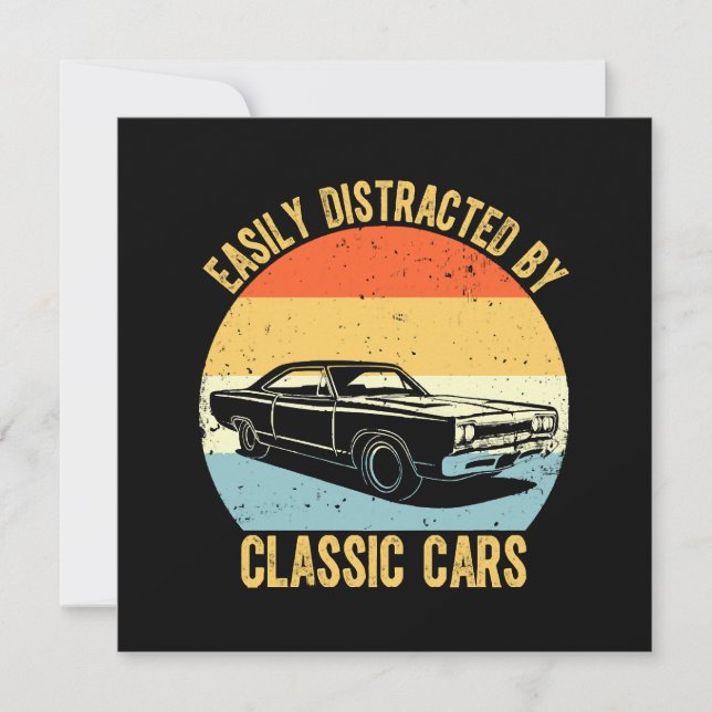 Easily Distracted By Classic Cars (Front)