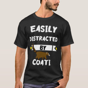 Easily Distracted By Coati Wildlife Coatimundi Rac T-Shirt