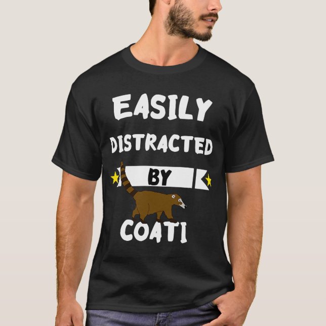 Easily Distracted By Coati Wildlife Coatimundi Rac T-Shirt (Front)