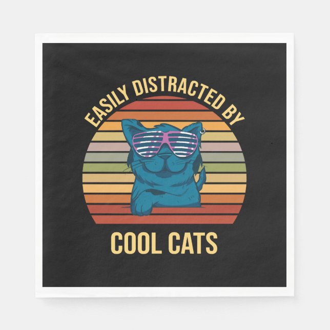 Easily Distracted By Cool Cats Napkin (Front)