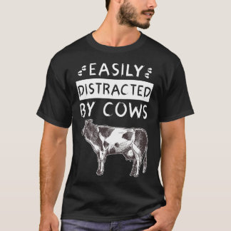Easily Distracted By Cows Farm Boy Amp Farm Girl   T-Shirt
