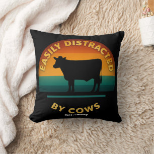 Easily Distracted By Cows Funny Farming Gift Lover Cushion