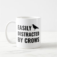 Easily Distracted by Crows, Crow Lover