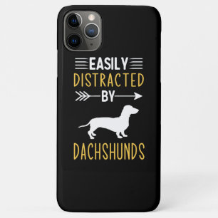 Easily Distracted By Dachshunds iPhone 11 Pro Max Case