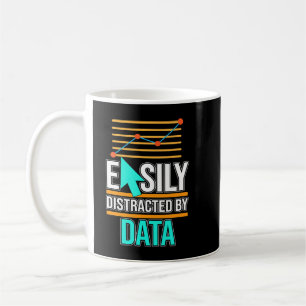Easily Distracted By Data Analyst Data Scientist G Coffee Mug