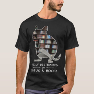 Easily Distracted by Degus & Books  Slogan with De T-Shirt
