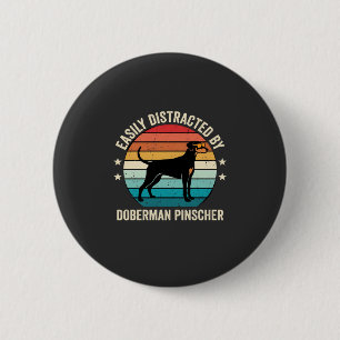 Easily Distracted by Doberman Pinscher Retro Sunse 6 Cm Round Badge