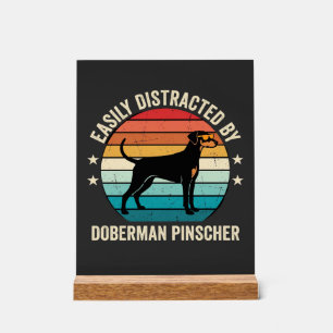 Easily Distracted by Doberman Pinscher Retro Sunse Acrylic Sign