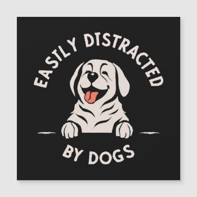 Easily distracted by dogs (Front)