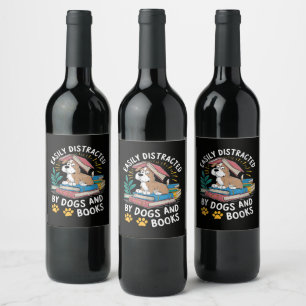 Easily Distracted by Dogs and Books Funny Pets Wine Label