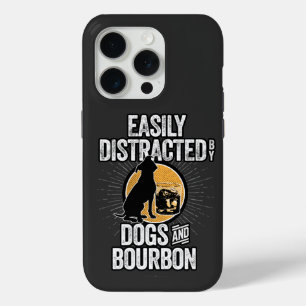 Easily Distracted by Dogs and Bourbon Case-Mate iP iPhone 15 Pro Case