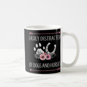 Easily Distracted By Dogs And Horses  Coffee Mug