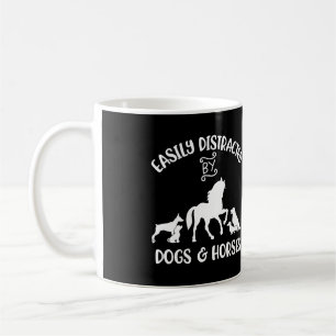 Easily Distracted By Dogs And Horses Women Horse G Coffee Mug