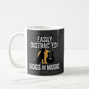 Easily Distracted by Dogs and Music Coffee Mug