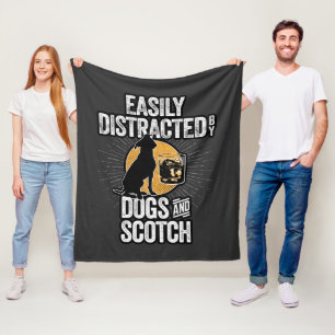 Easily Distracted by Dogs and Scotch Fleece Blanket