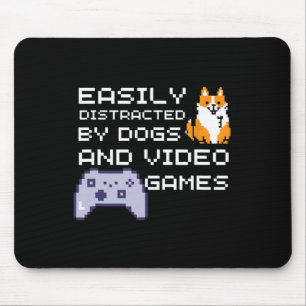Easily Distracted By Dogs And Videos Game Gamer Sh Mouse Mat