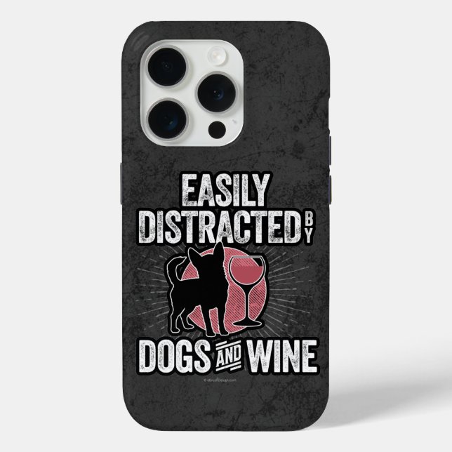 Easily Distracted by Dogs and Wine Case-Mate iPhon iPhone Case (Back)