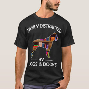 Easily Distracted By Dogs & Books Funny Boer Dog T-Shirt