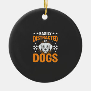 Easily Distracted By Dogs Ceramic Tree Decoration