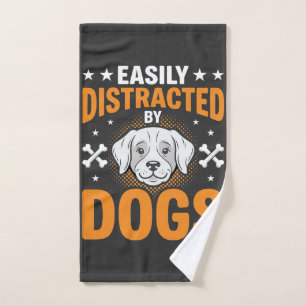 Easily Distracted By Dogs Hand Towel