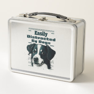 Easily Distracted By Dogs Metal Lunch Box