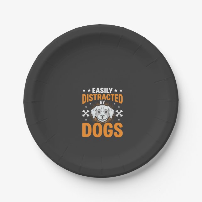 Easily Distracted By Dogs Paper Plate (Front)