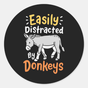 Easily Distracted By Donkeys Classic Round Sticker