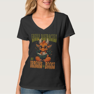 Easily Distracted by Dragons and Books Dragon Glas T-Shirt