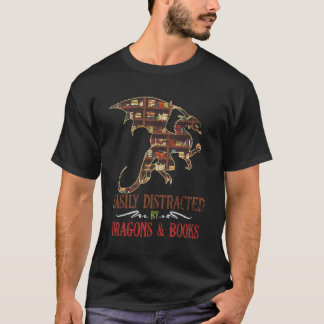 Easily Distracted By Dragons And Books Dragon T-Shirt